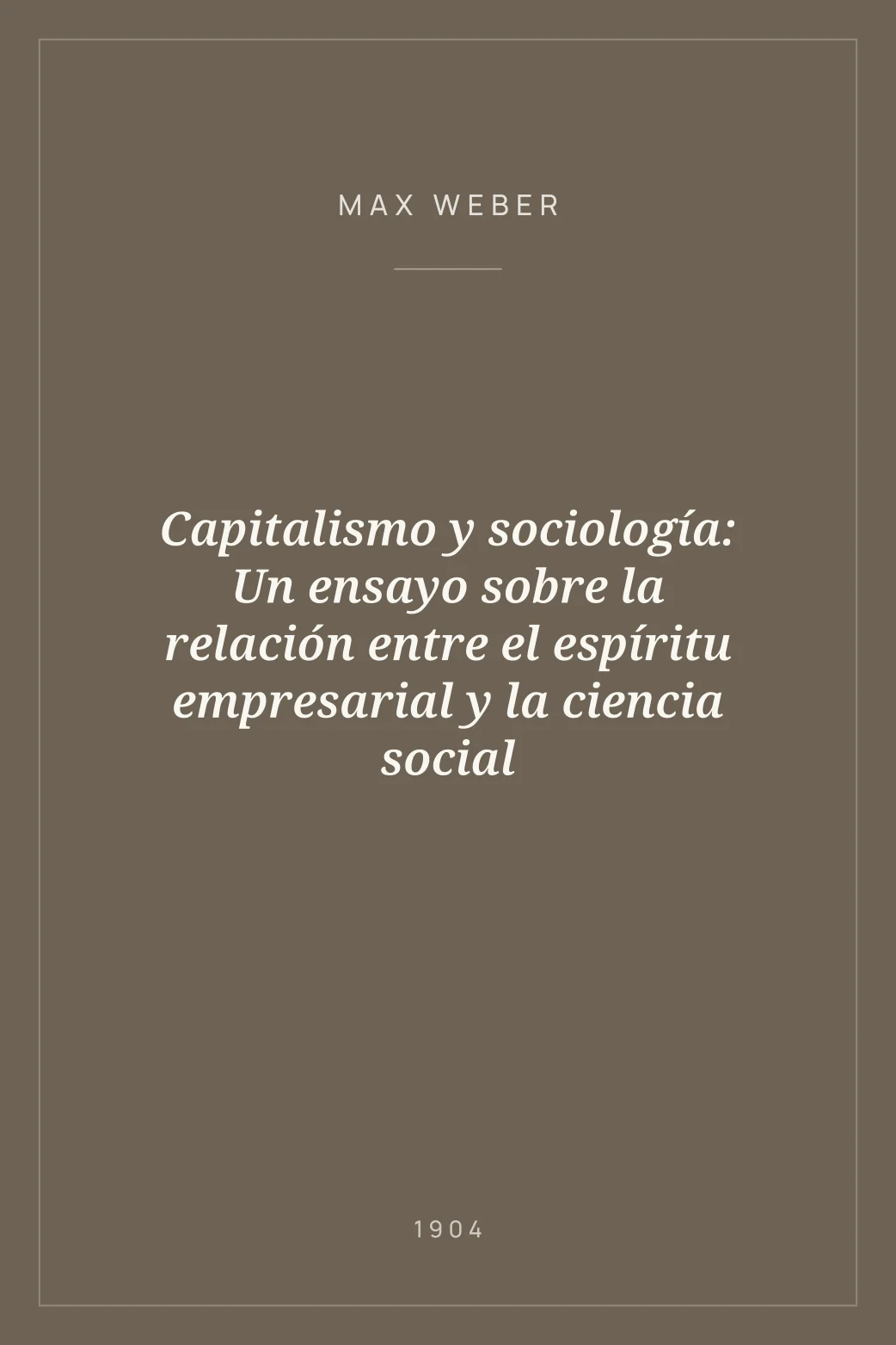 Portada de Capitalismo y sociología: Un ensayo sobre la relación entre el espíritu empresarial y la ciencia social