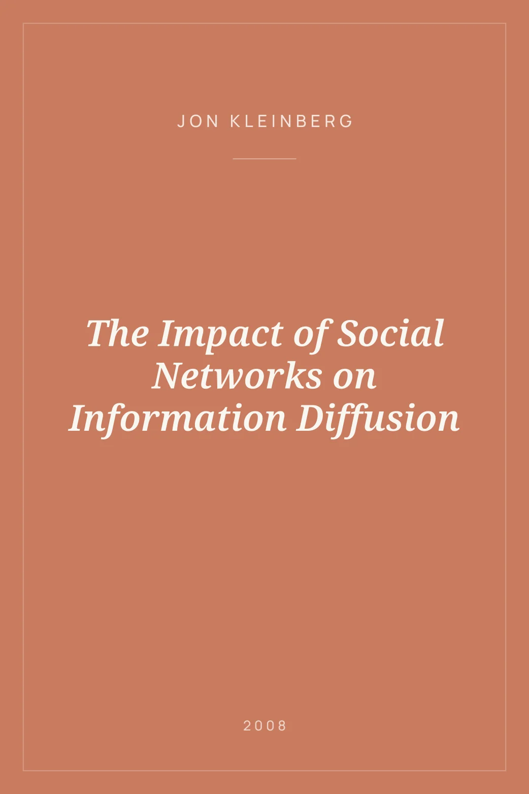 Portada de The Impact of Social Networks on Information Diffusion