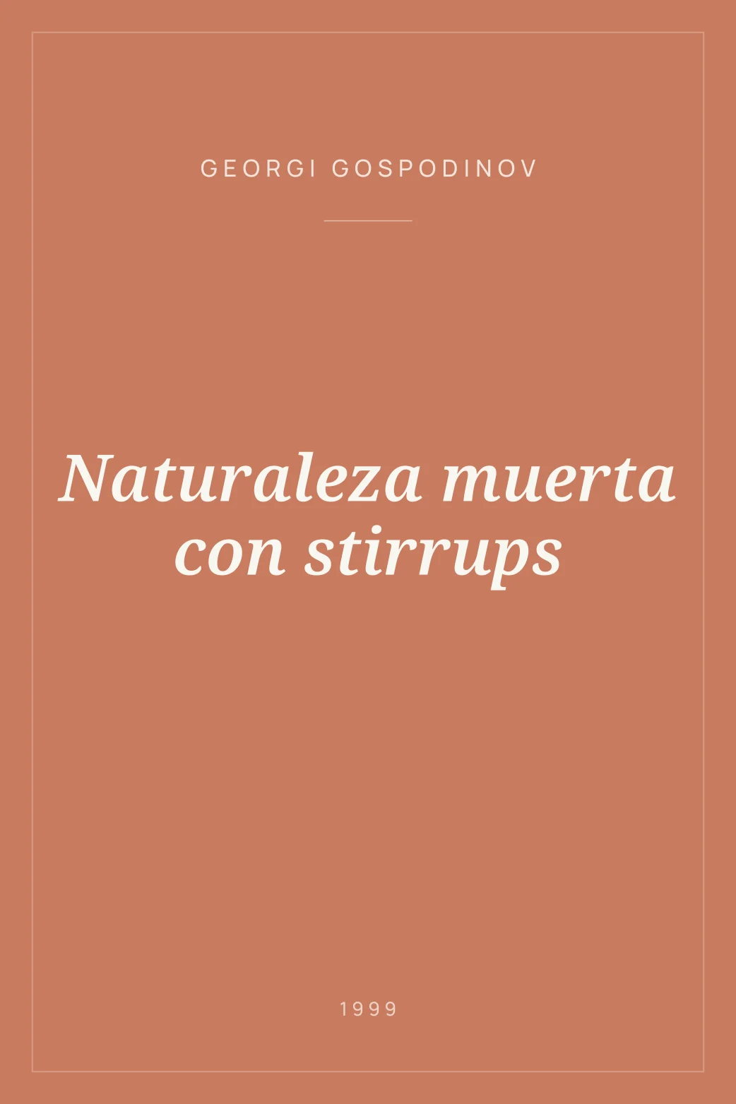 Portada de Naturaleza muerta con stirrups