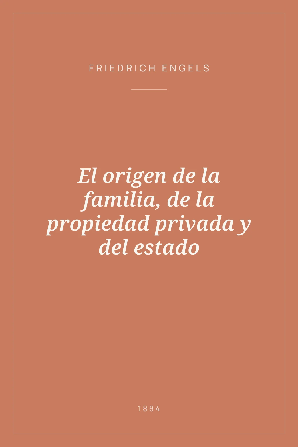 Portada de El origen de la familia, de la propiedad privada y del estado