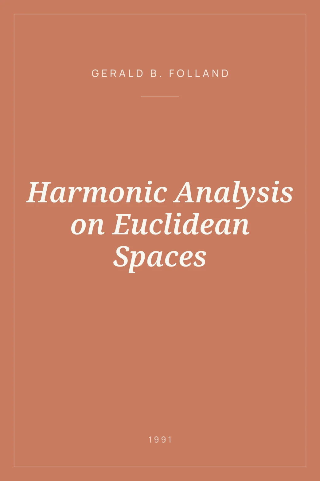 Portada de Harmonic Analysis on Euclidean Spaces