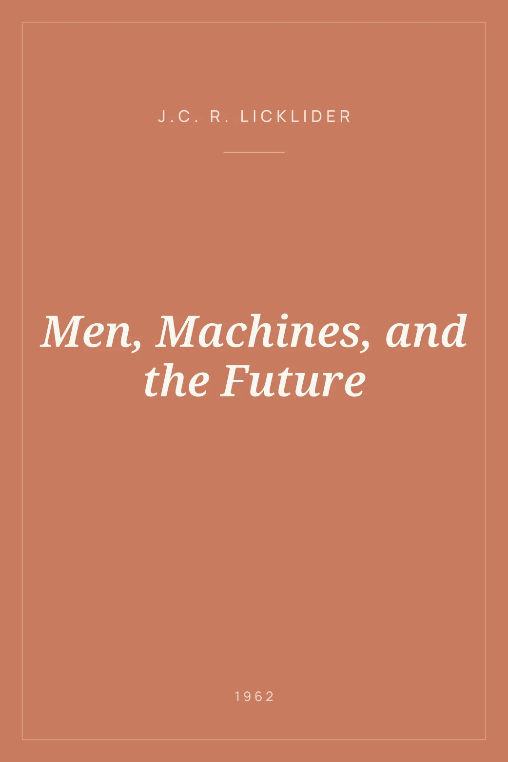 Portada de Men, Machines, and the Future