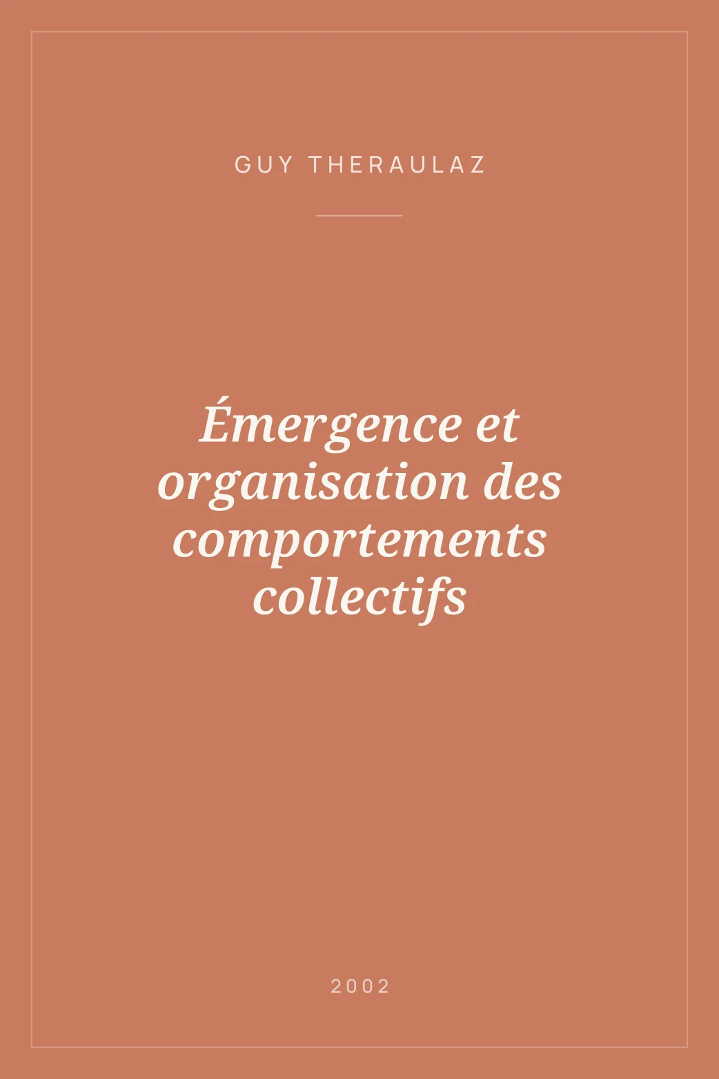 Portada de Émergence et organisation des comportements collectifs