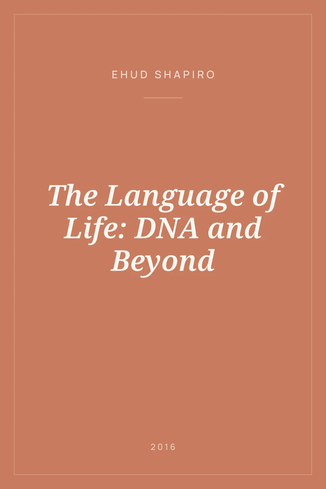 Portada de The Language of Life: DNA and Beyond