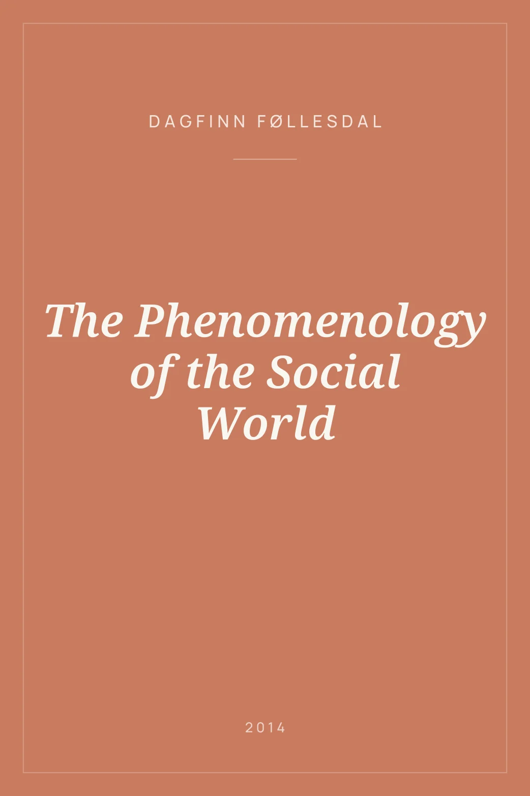 Portada de The Phenomenology of the Social World
