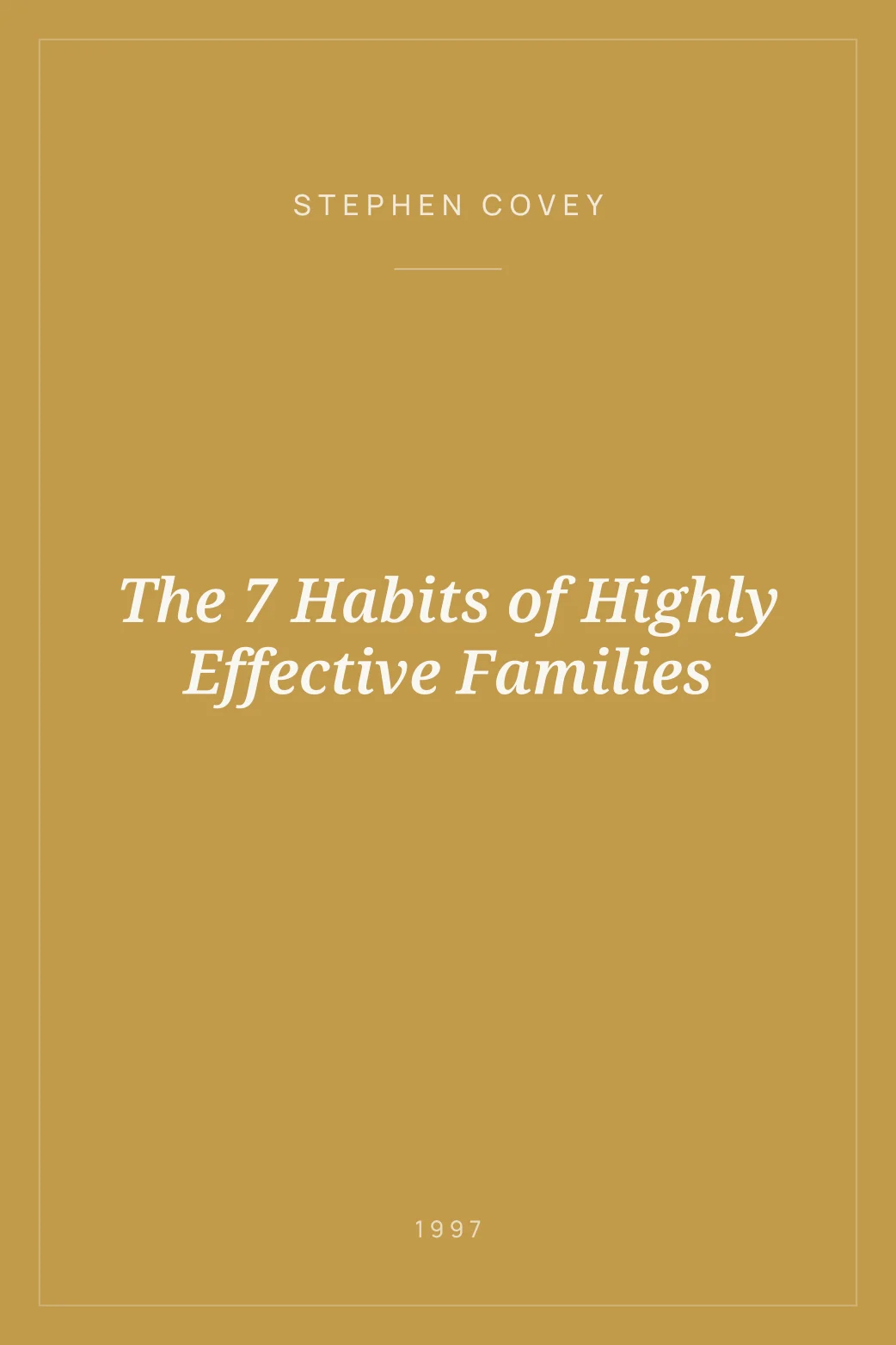 Portada de The 7 Habits of Highly Effective Families