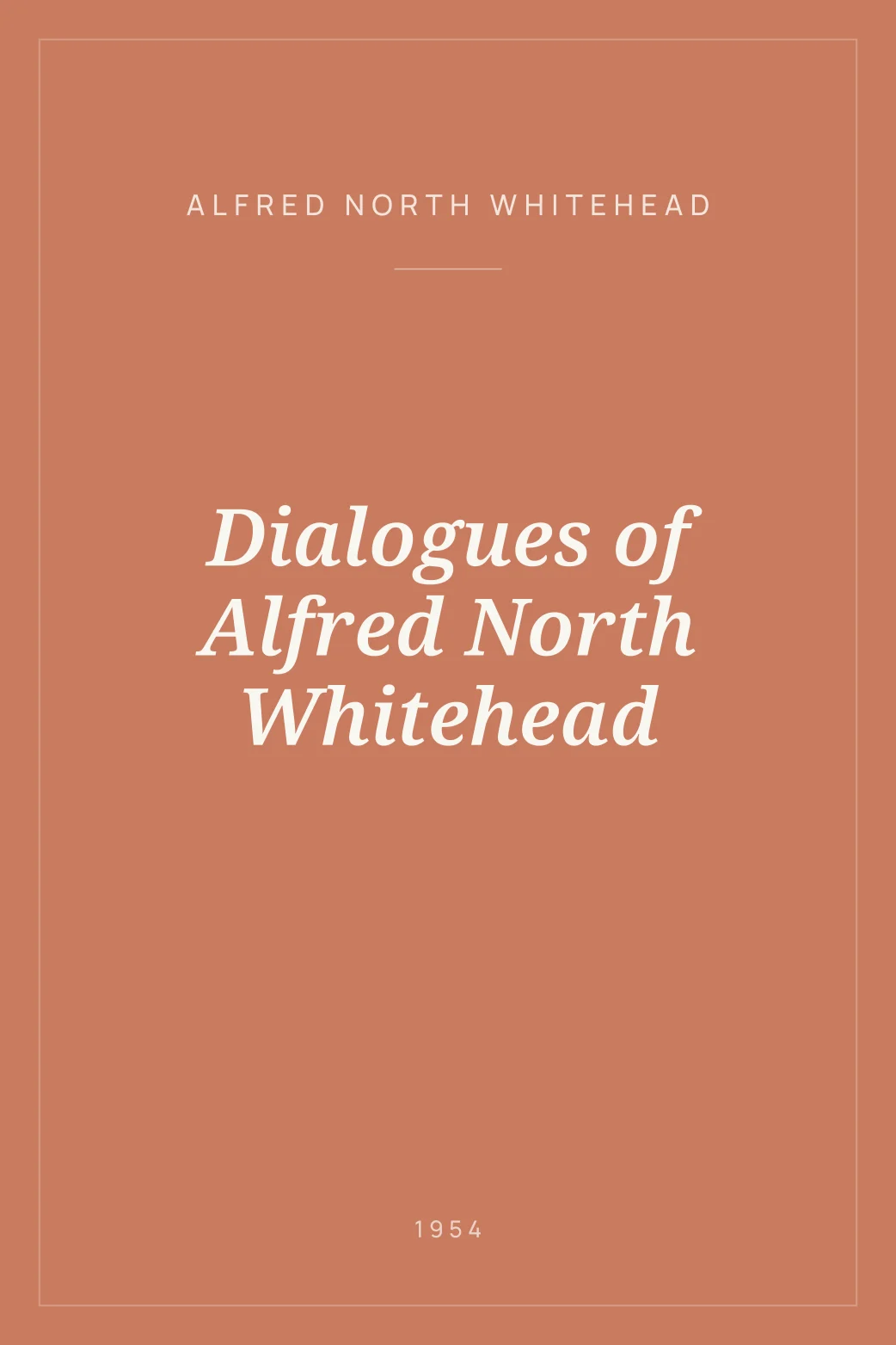 Portada de Dialogues of Alfred North Whitehead