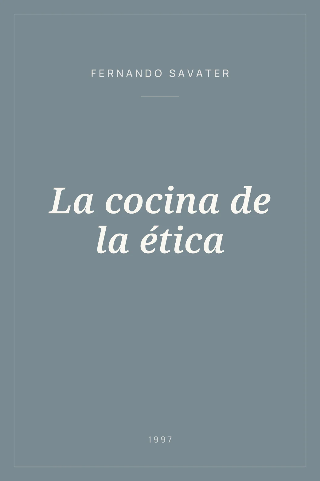 Portada de La cocina de la ética