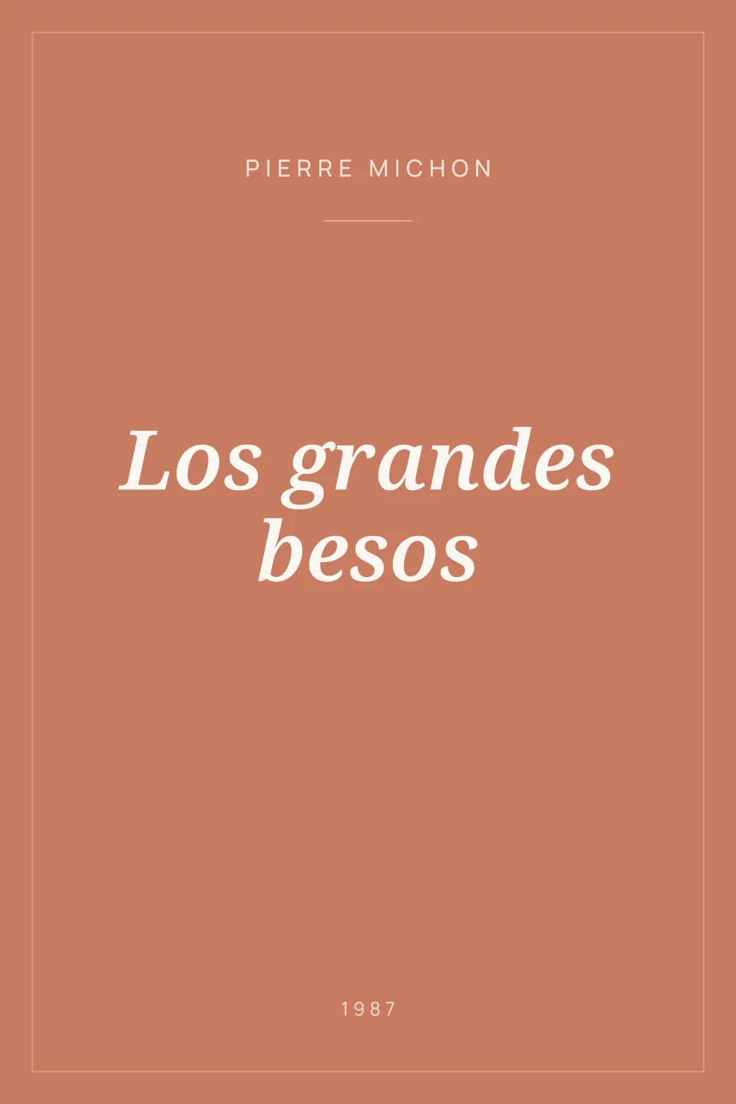 Portada de Los grandes besos
