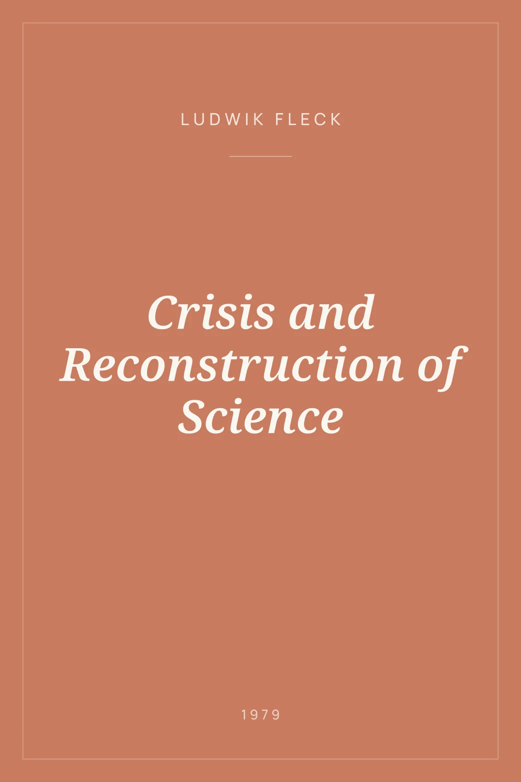 Portada de Crisis and Reconstruction of Science