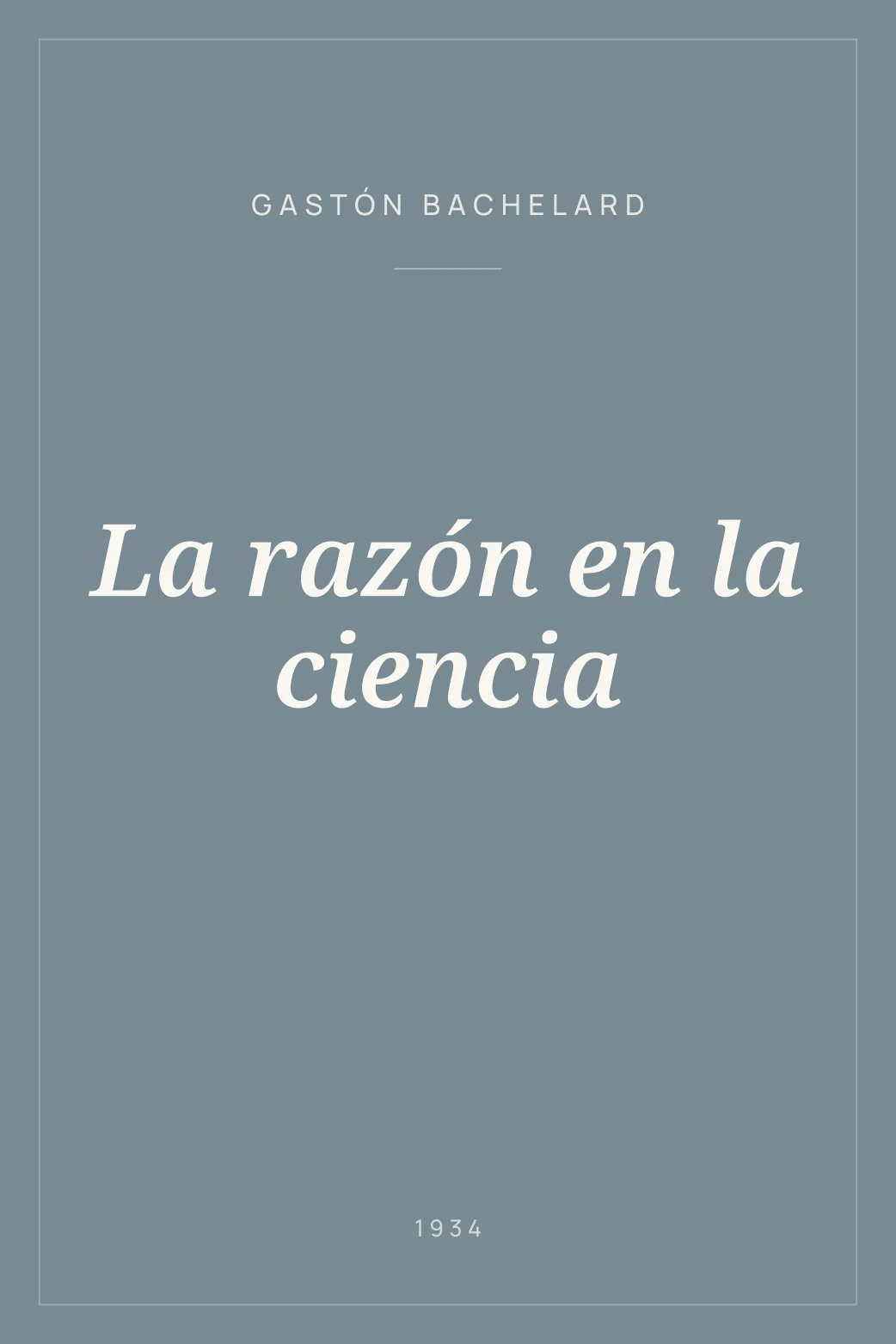 Portada de La razón en la ciencia