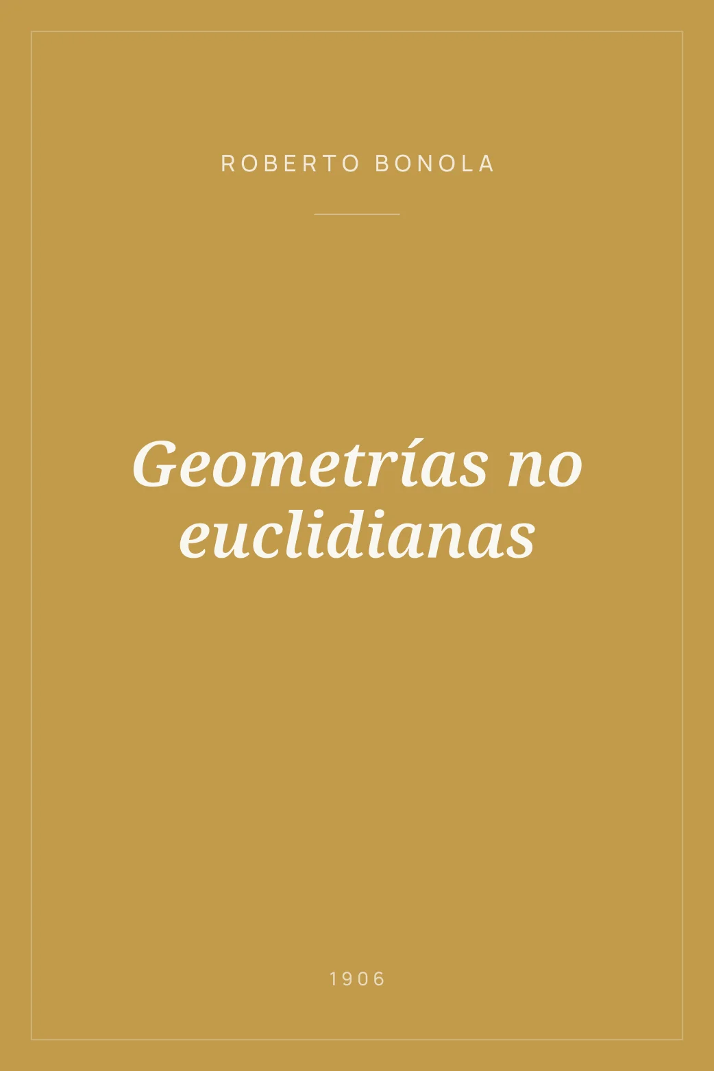 Portada de Geometrías no euclidianas