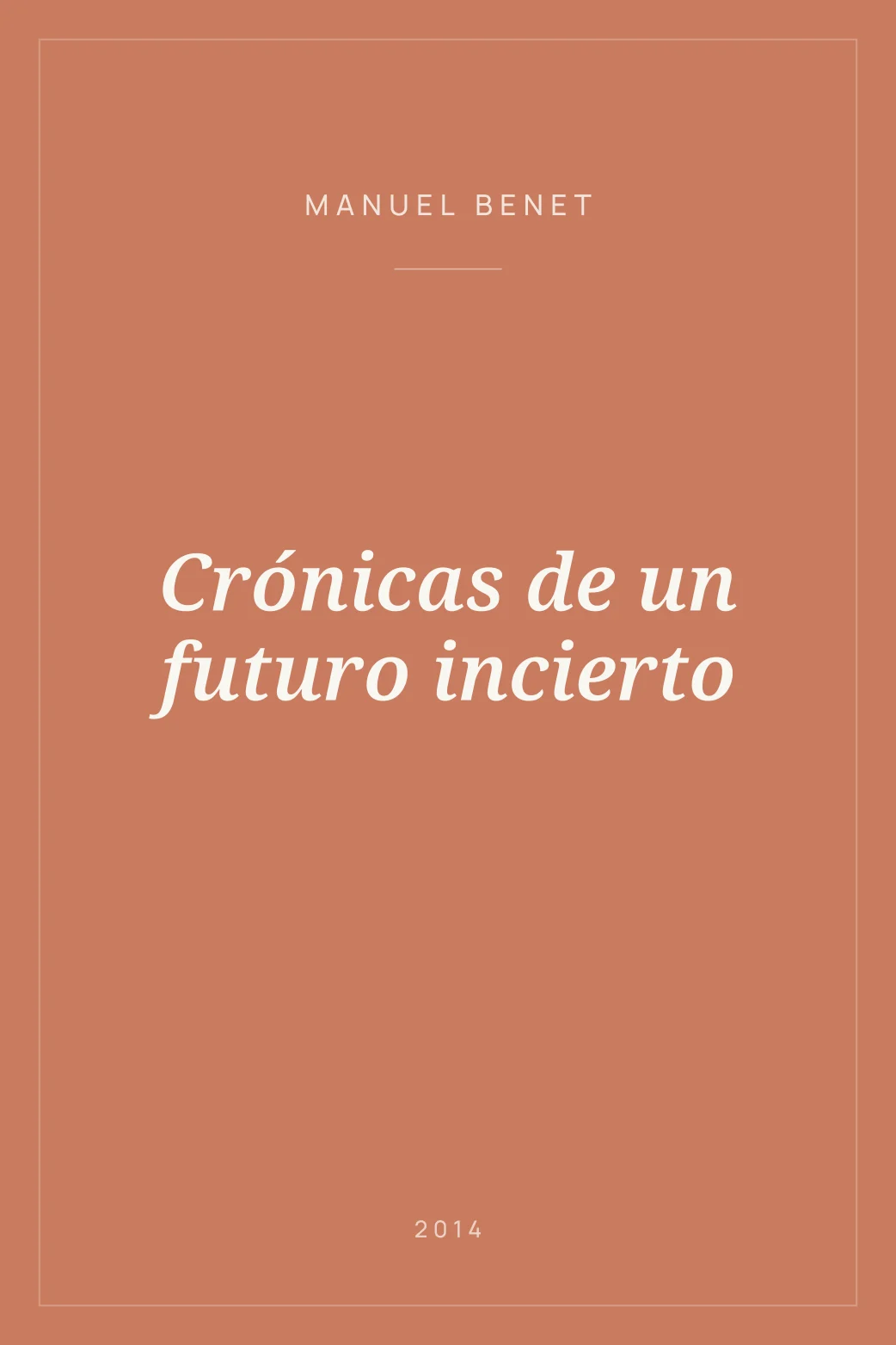 Portada de Crónicas de un futuro incierto