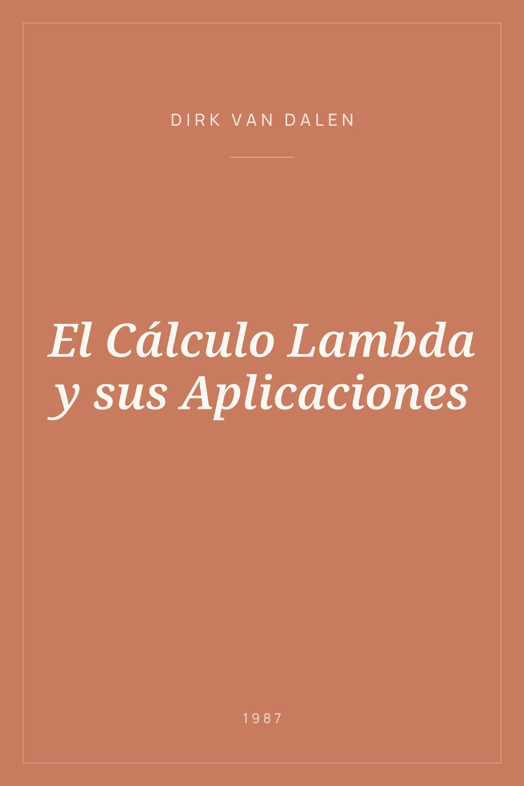 Portada de El Cálculo Lambda y sus Aplicaciones