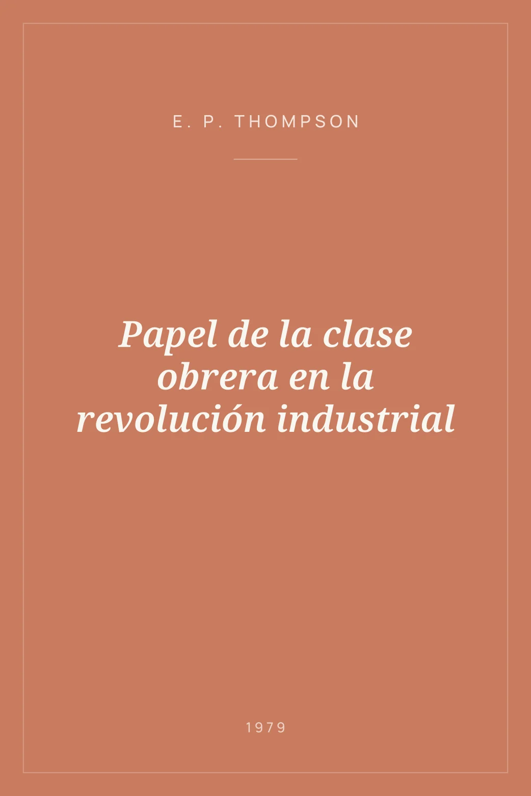 Portada de Papel de la clase obrera en la revolución industrial