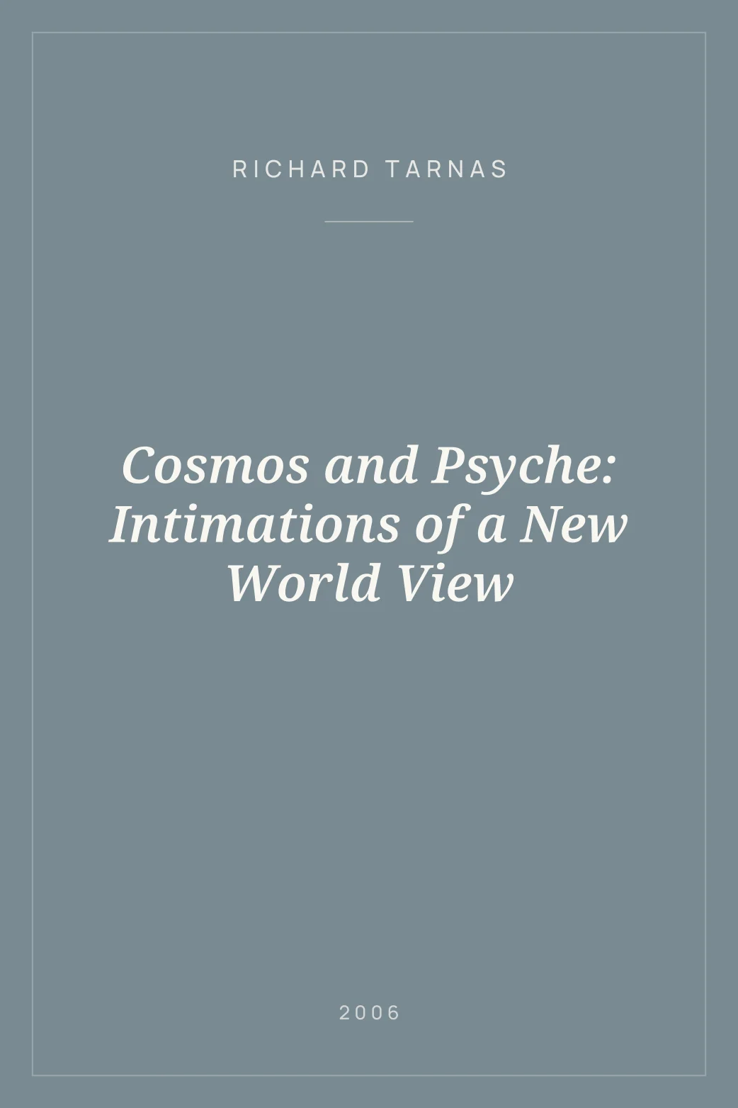 Portada de Cosmos and Psyche: Intimations of a New World View