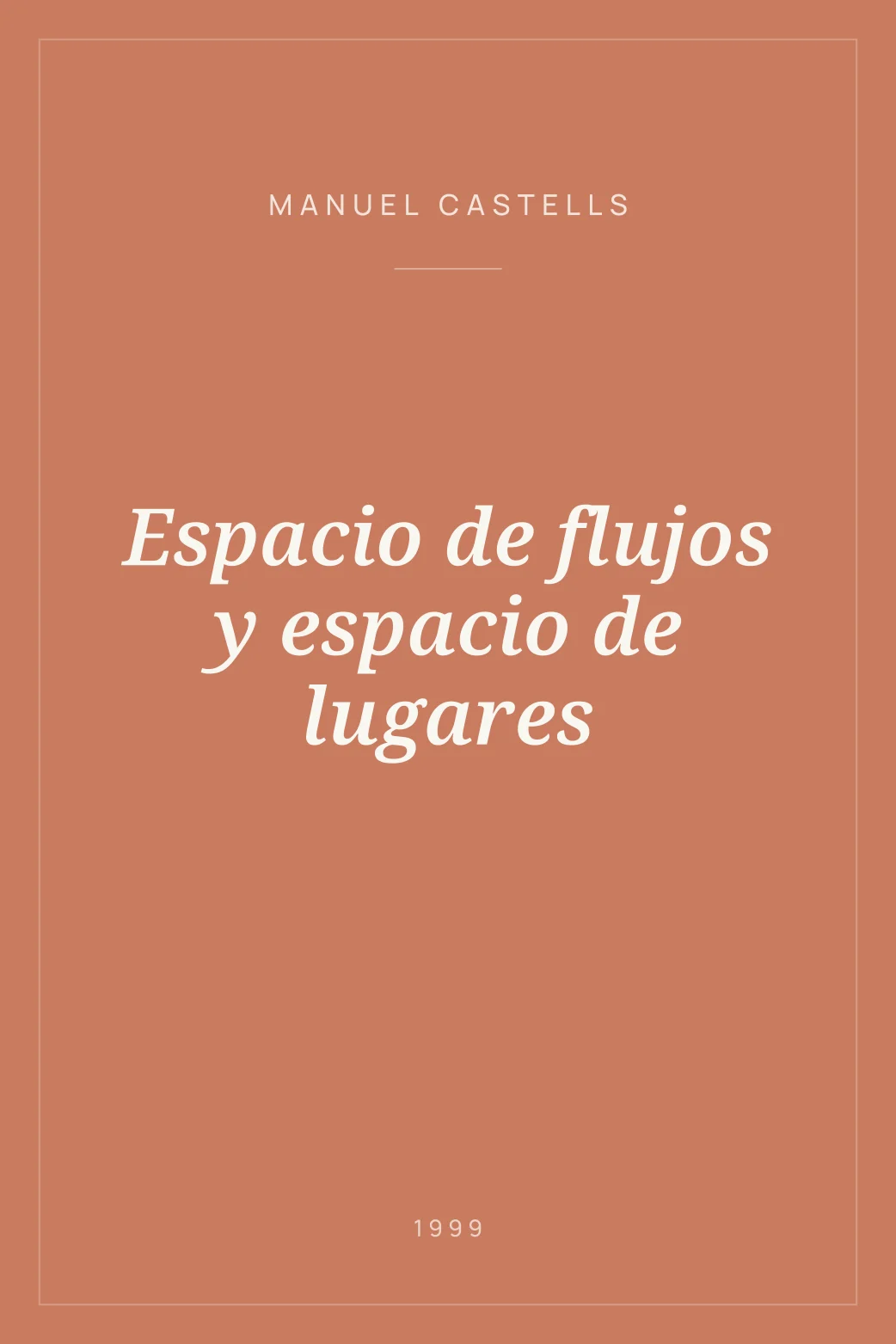 Portada de Espacio de flujos y espacio de lugares