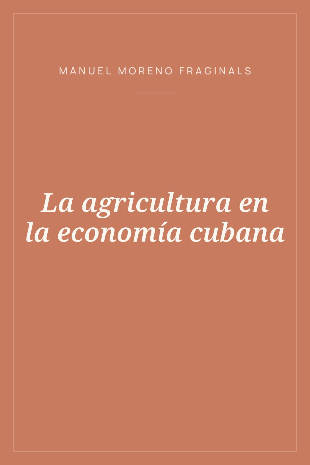 Portada de La agricultura en la economía cubana
