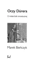 Portada de Oczy Dürera. O melancholii romantycznej