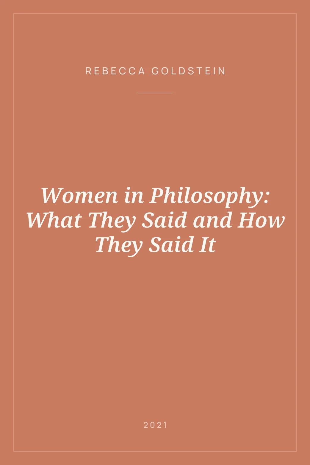 Portada de Women in Philosophy: What They Said and How They Said It