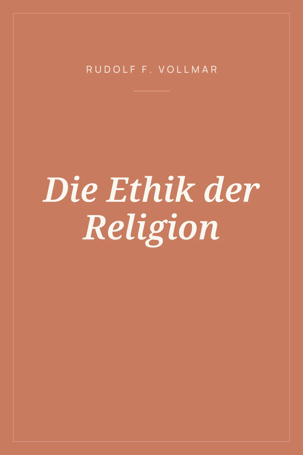 Portada de Die Ethik der Religion