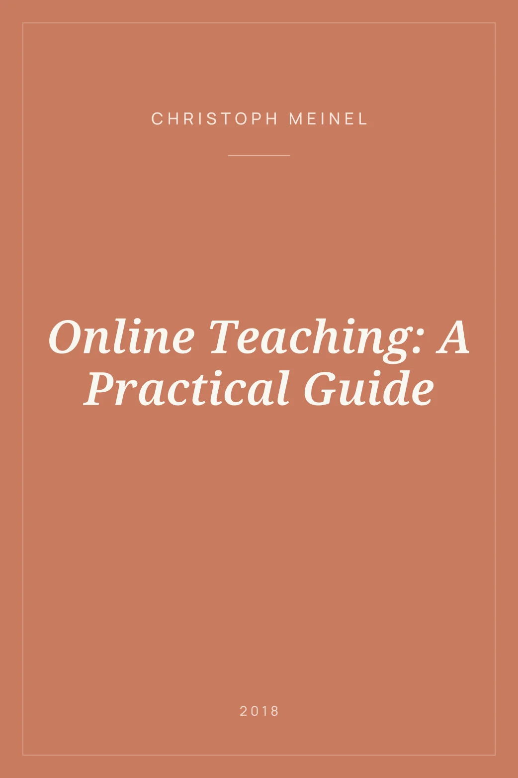 Portada de Online Teaching: A Practical Guide
