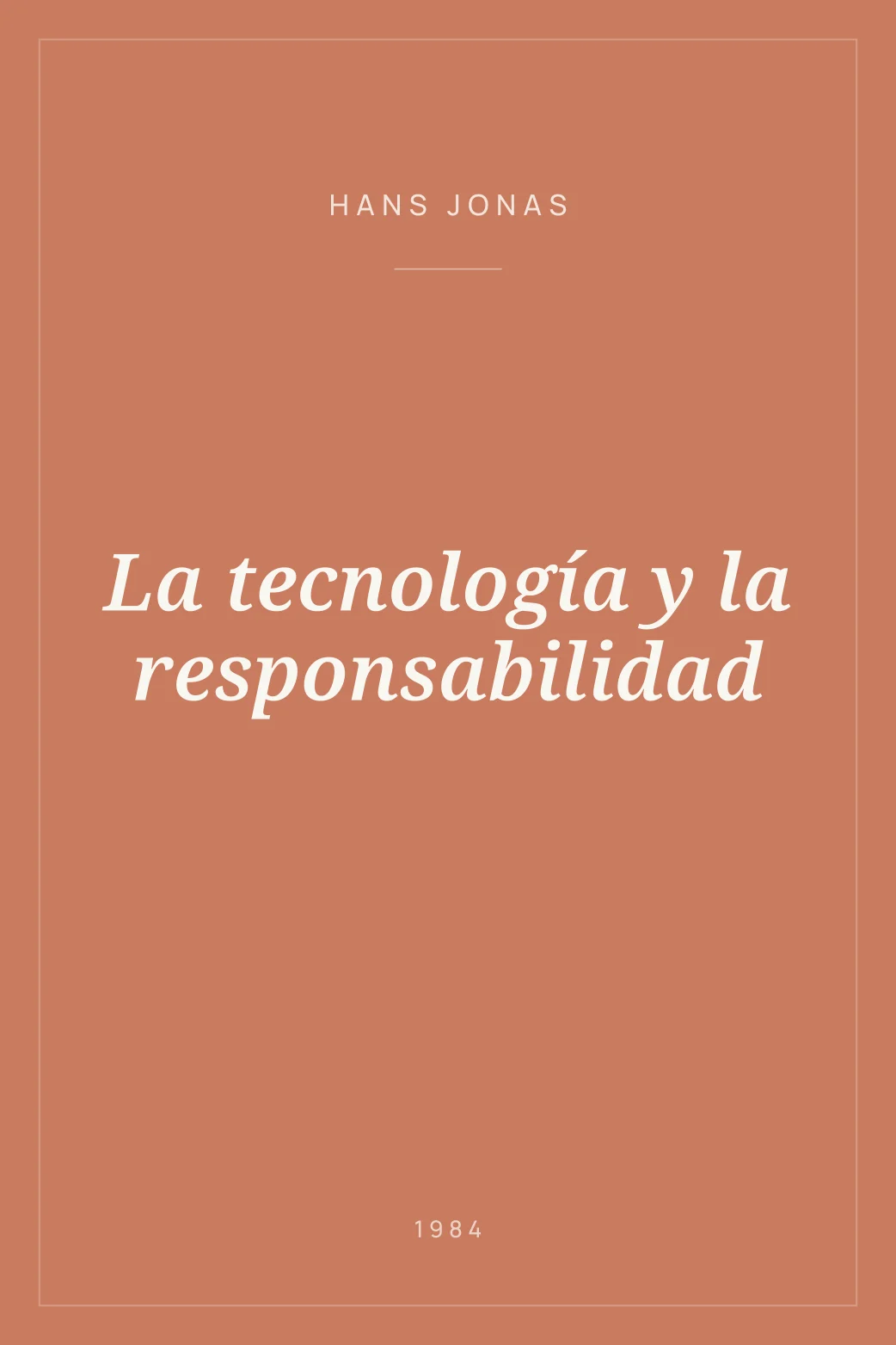 Portada de La tecnología y la responsabilidad