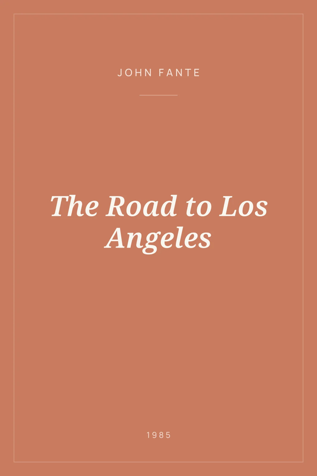 Portada de The Road to Los Angeles