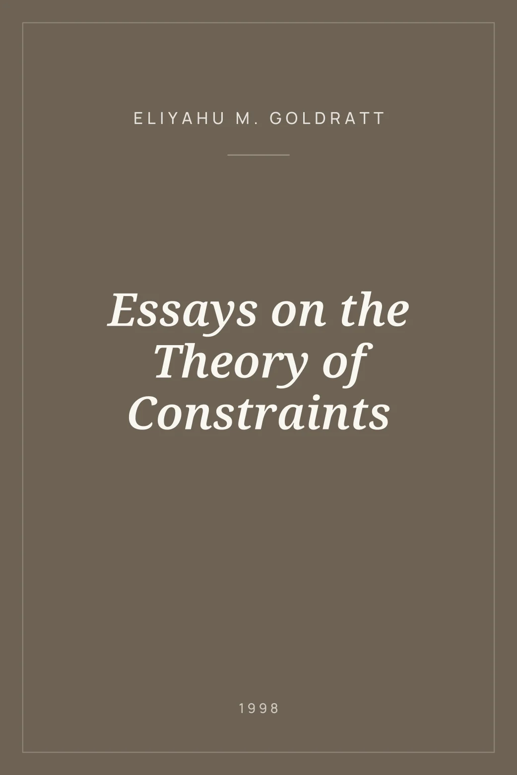 Portada de Essays on the Theory of Constraints