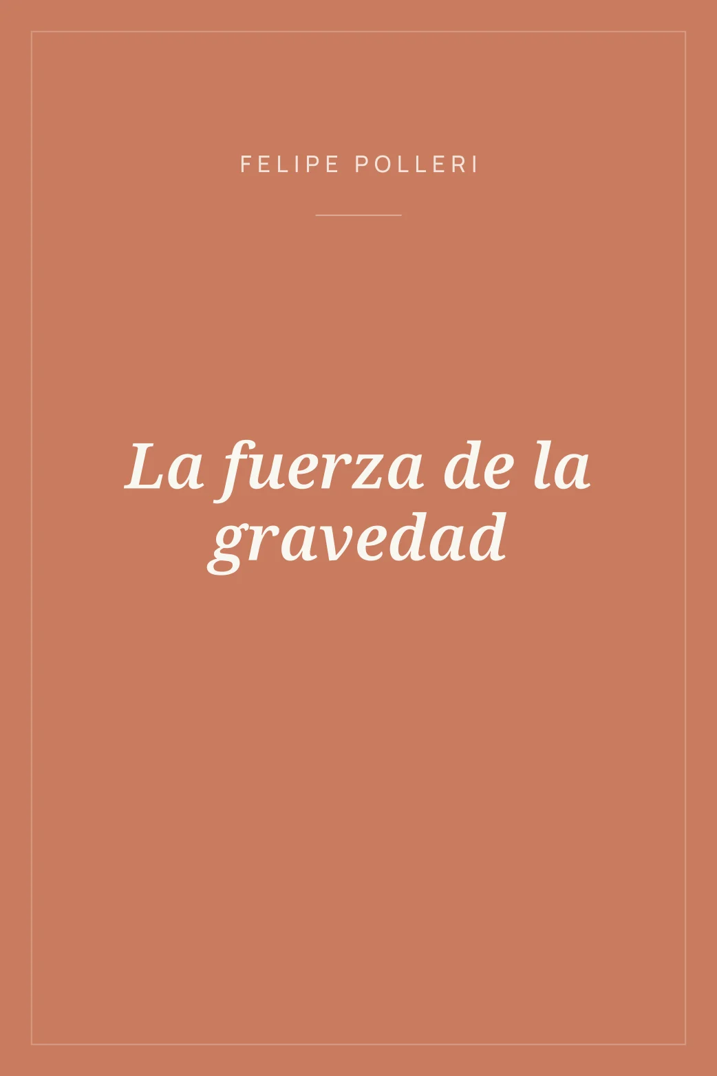 Portada de La fuerza de la gravedad