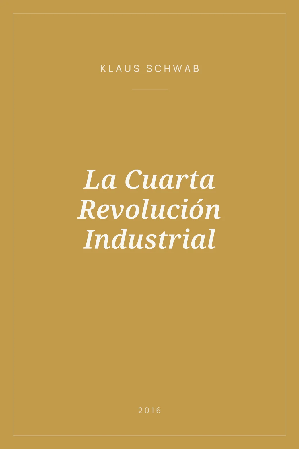 Portada de La Cuarta Revolución Industrial