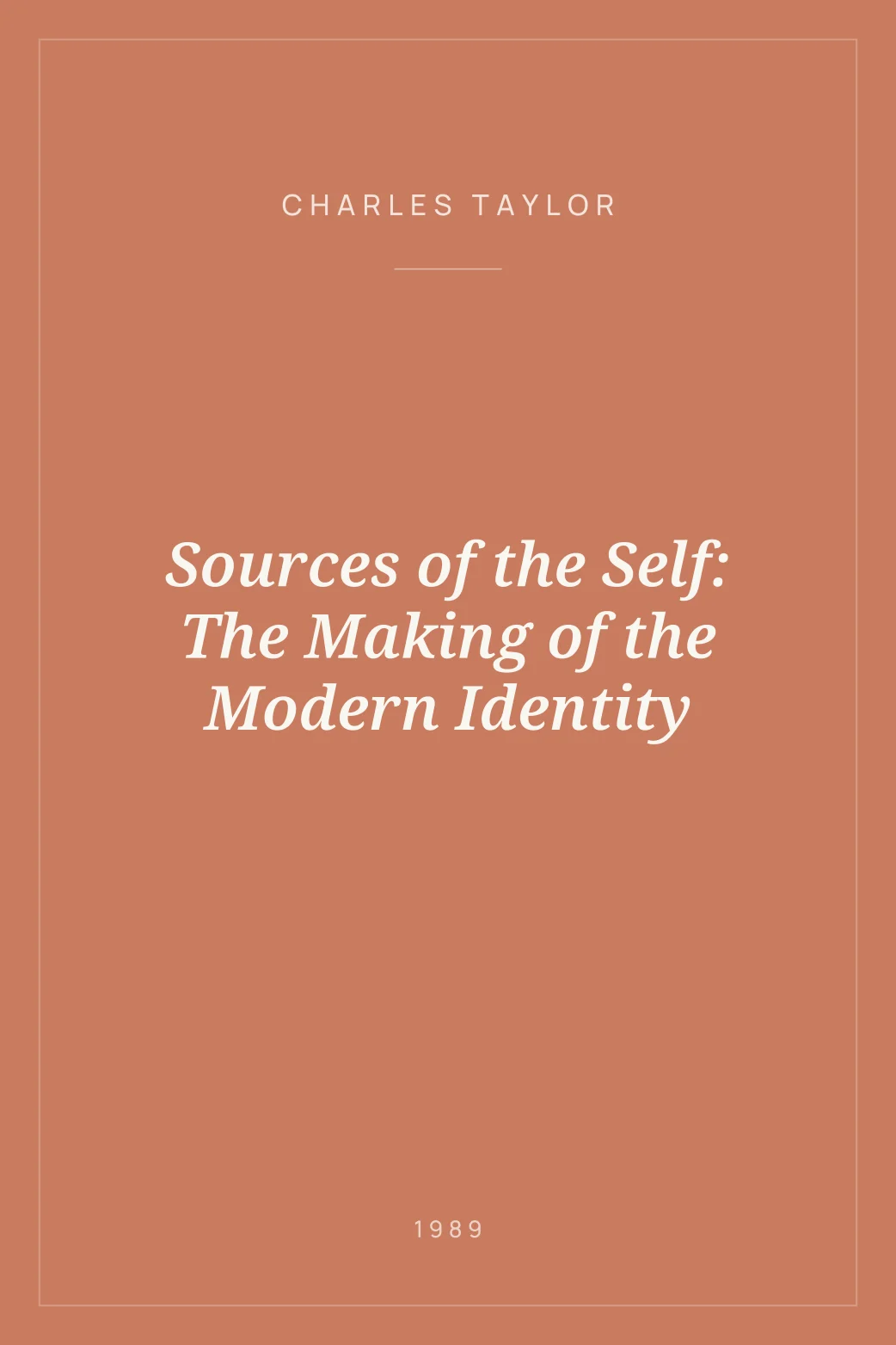 Portada de Sources of the Self: The Making of the Modern Identity