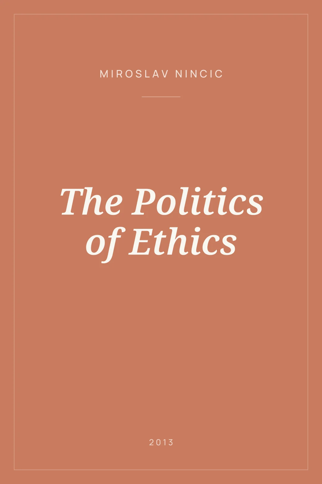Portada de The Politics of Ethics