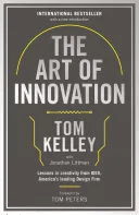 Portada de The Art of Innovation: Lessons in Creativity from IDEO, America's Leading Design Firm