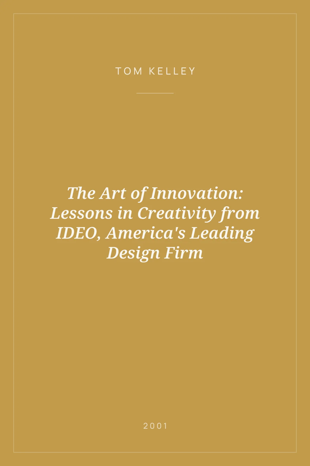 Portada de The Art of Innovation: Lessons in Creativity from IDEO, America's Leading Design Firm