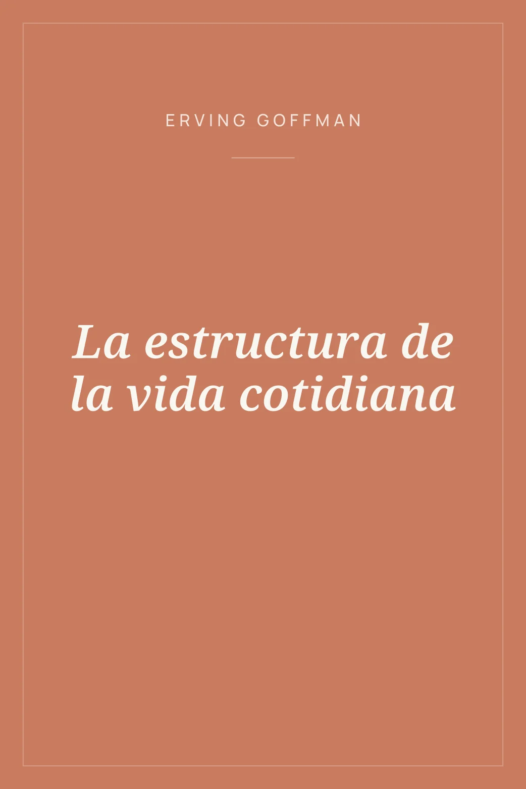 Portada de La estructura de la vida cotidiana