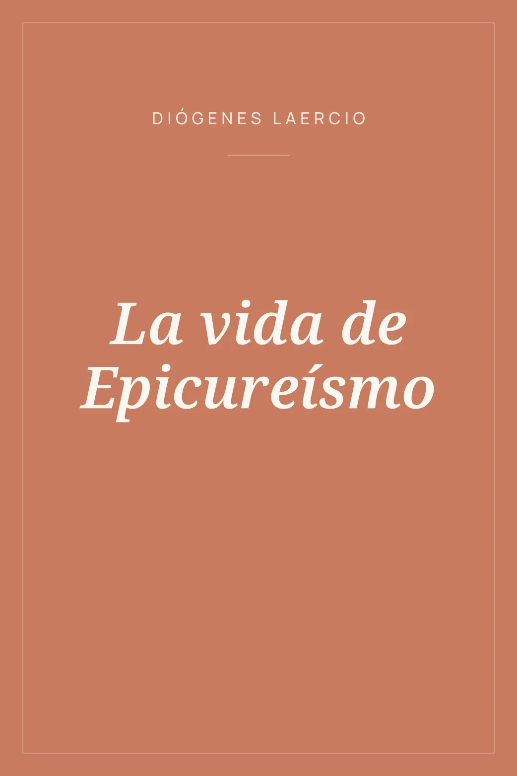 Portada de La vida de Epicureísmo