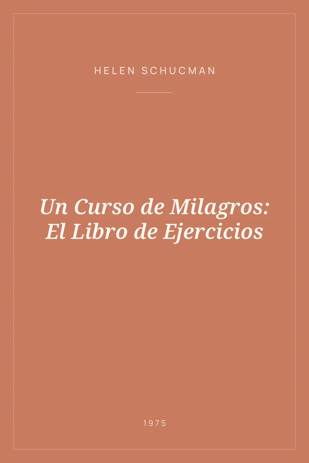 Portada de Un Curso de Milagros: El Libro de Ejercicios