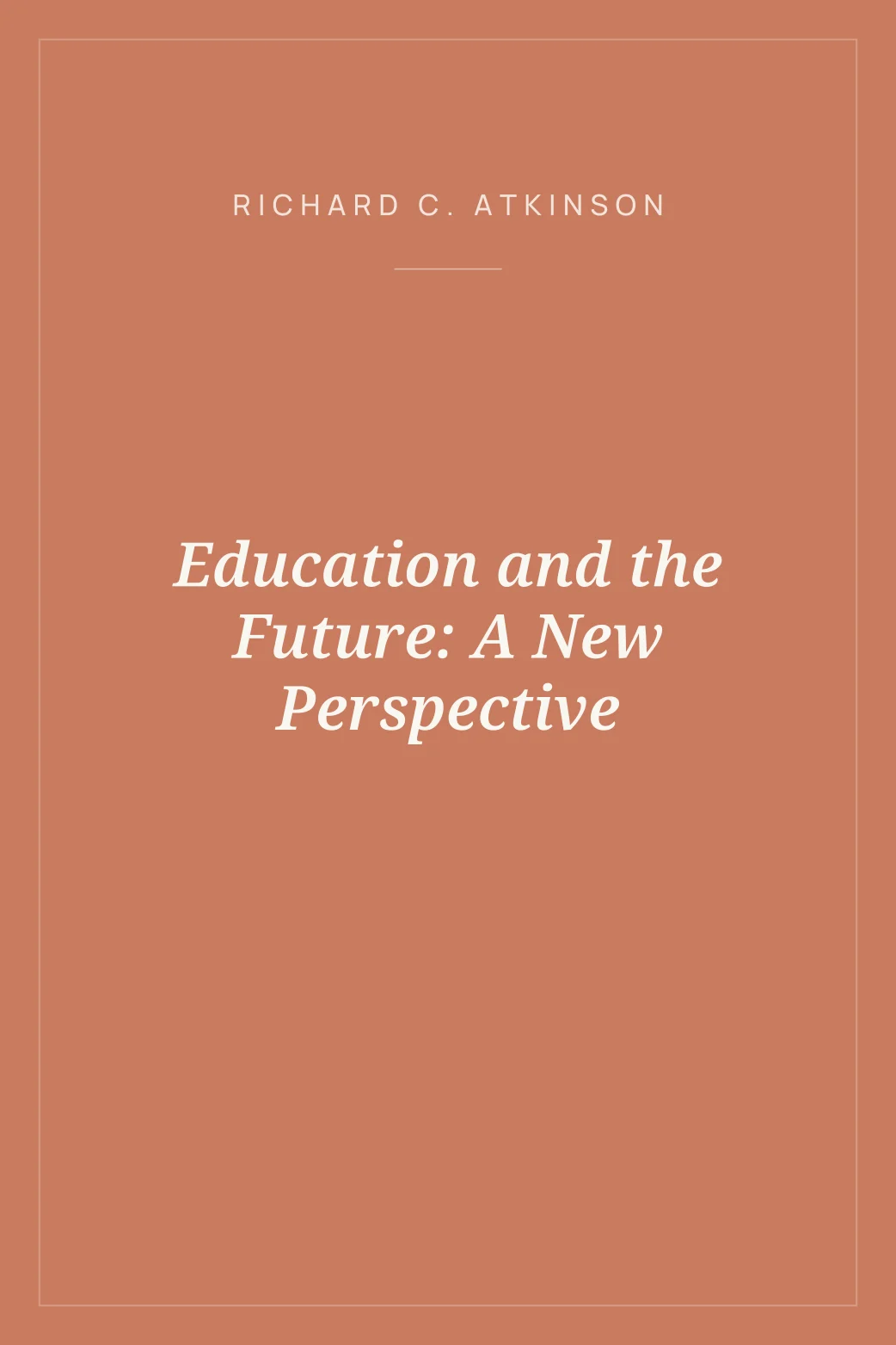 Portada de Education and the Future: A New Perspective