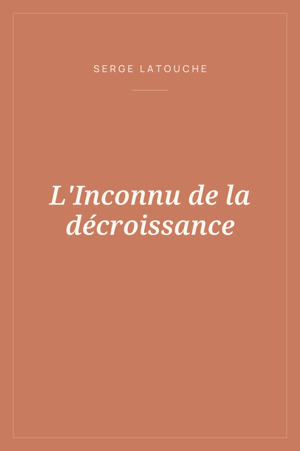 Portada de L'Inconnu de la décroissance