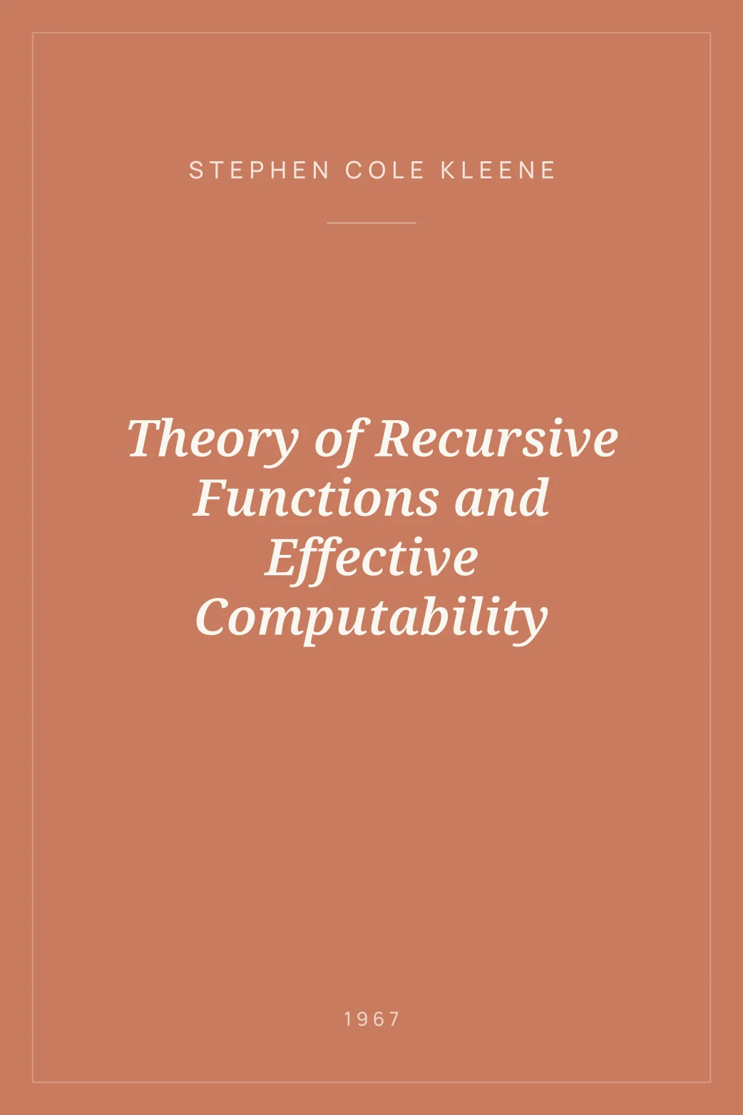 Portada de Theory of Recursive Functions and Effective Computability