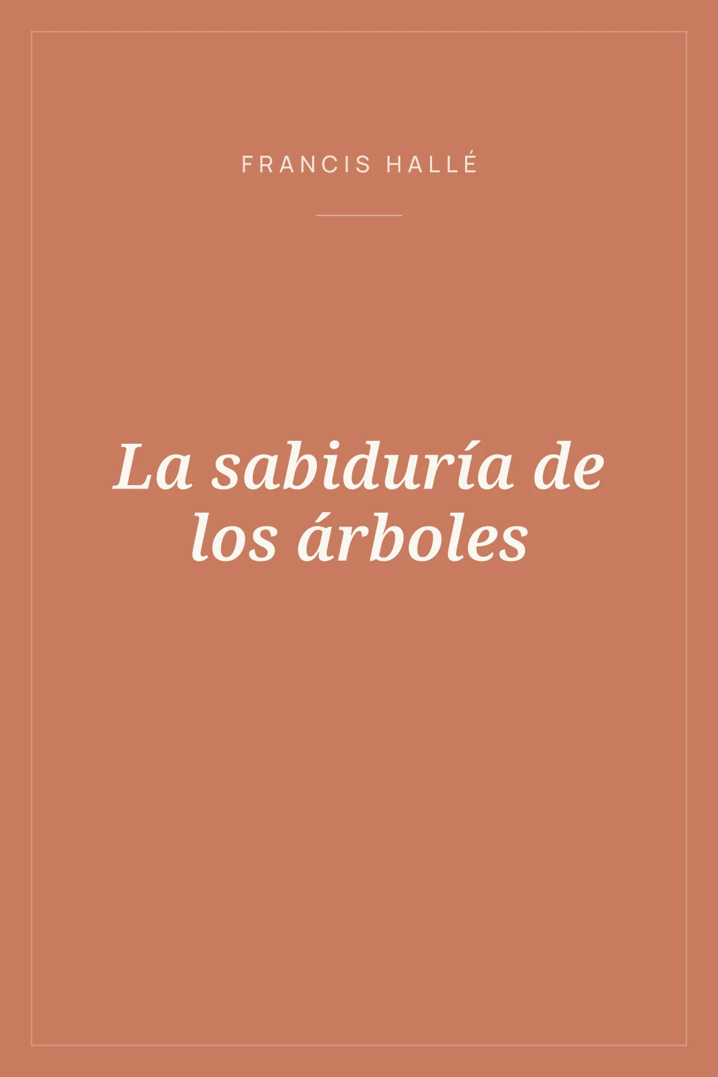 Portada de La sabiduría de los árboles