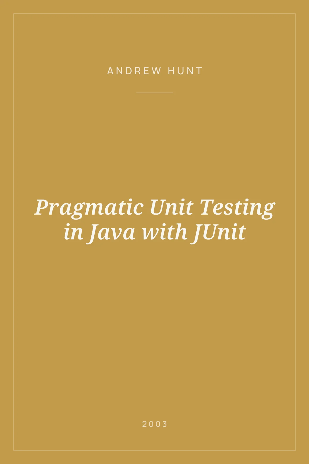 Portada de Pragmatic Unit Testing in Java with JUnit
