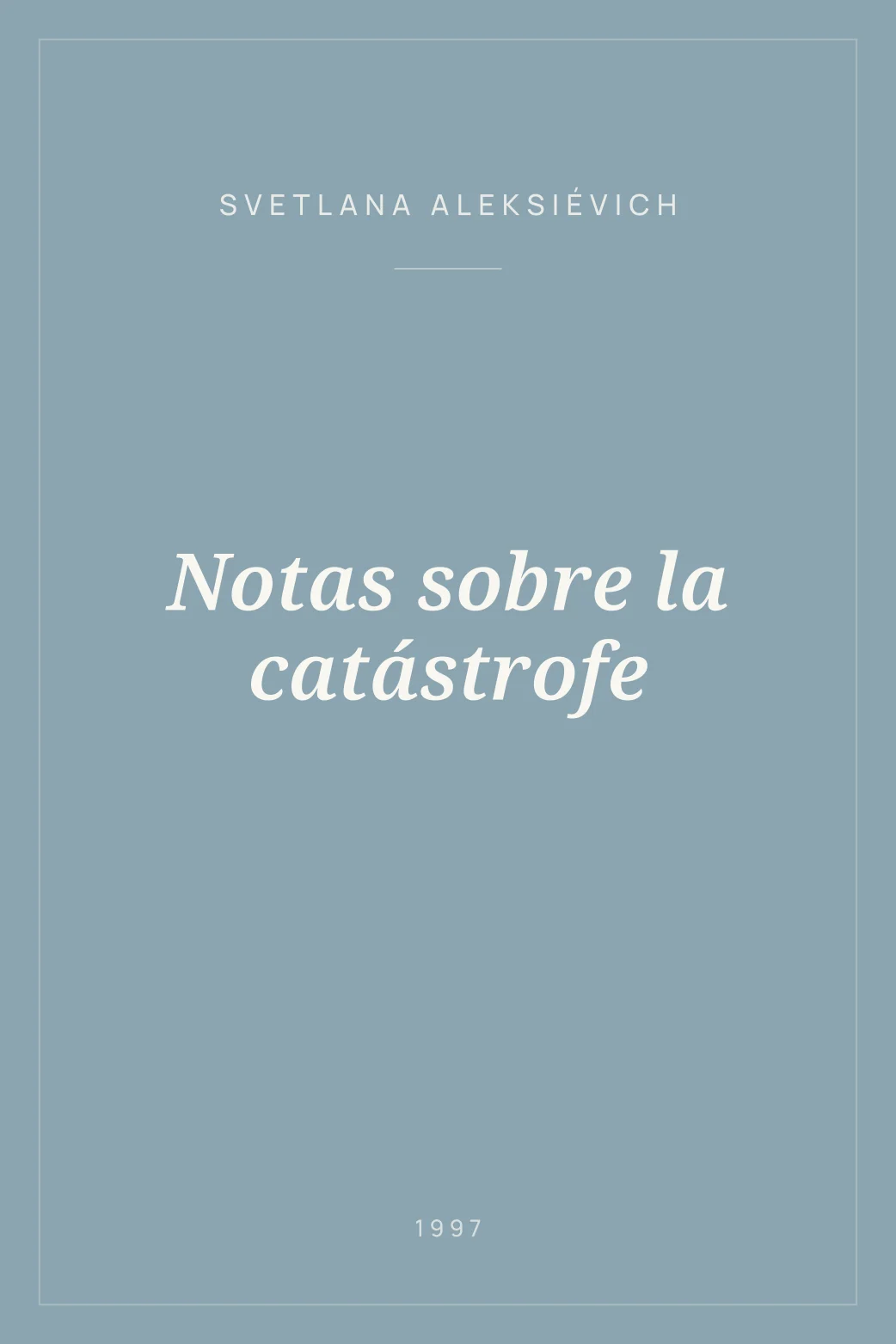 Portada de Notas sobre la catástrofe