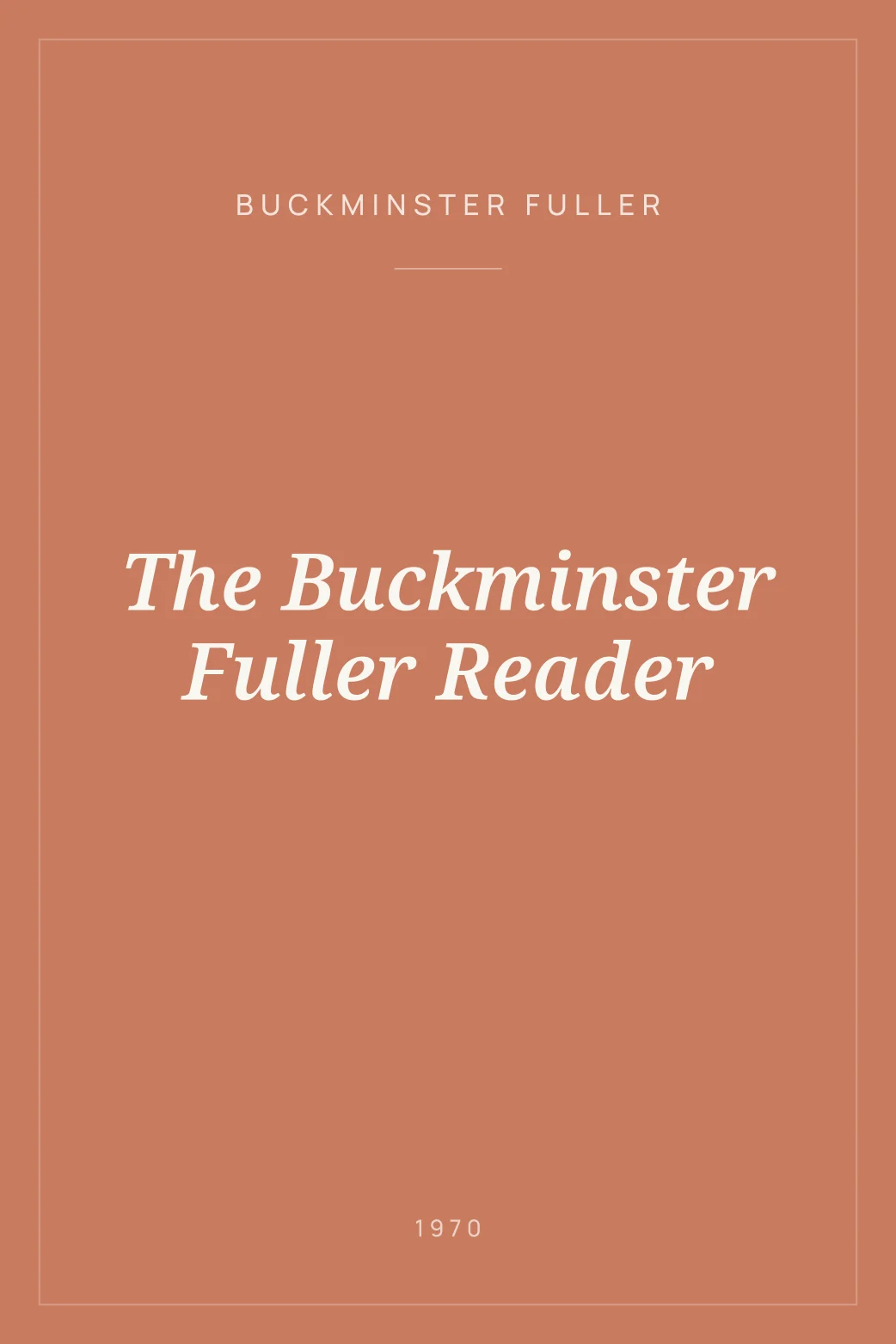 Portada de The Buckminster Fuller Reader