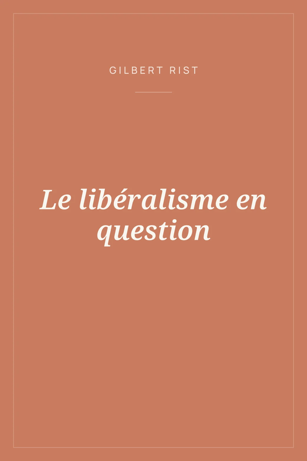Portada de Le libéralisme en question