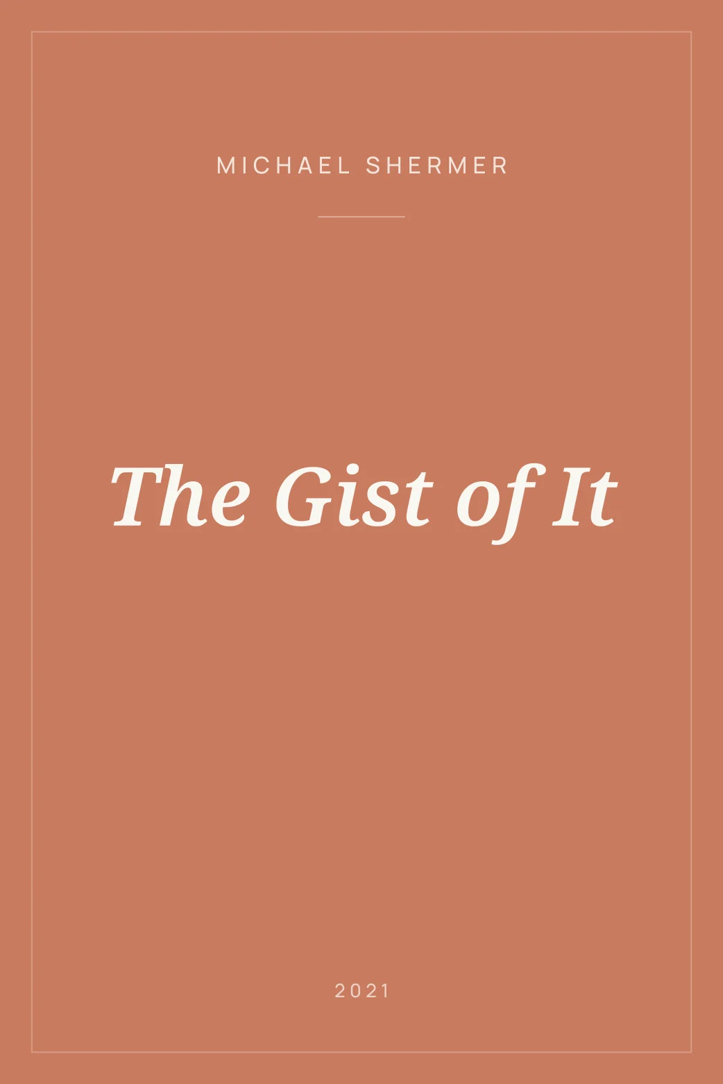 Portada de The Gist of It