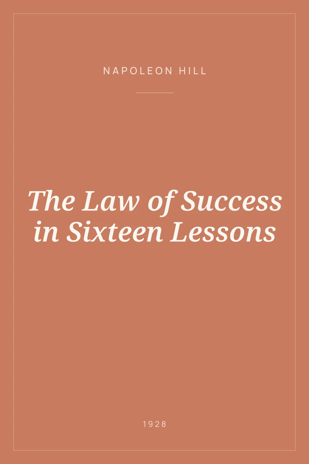 Portada de The Law of Success in Sixteen Lessons