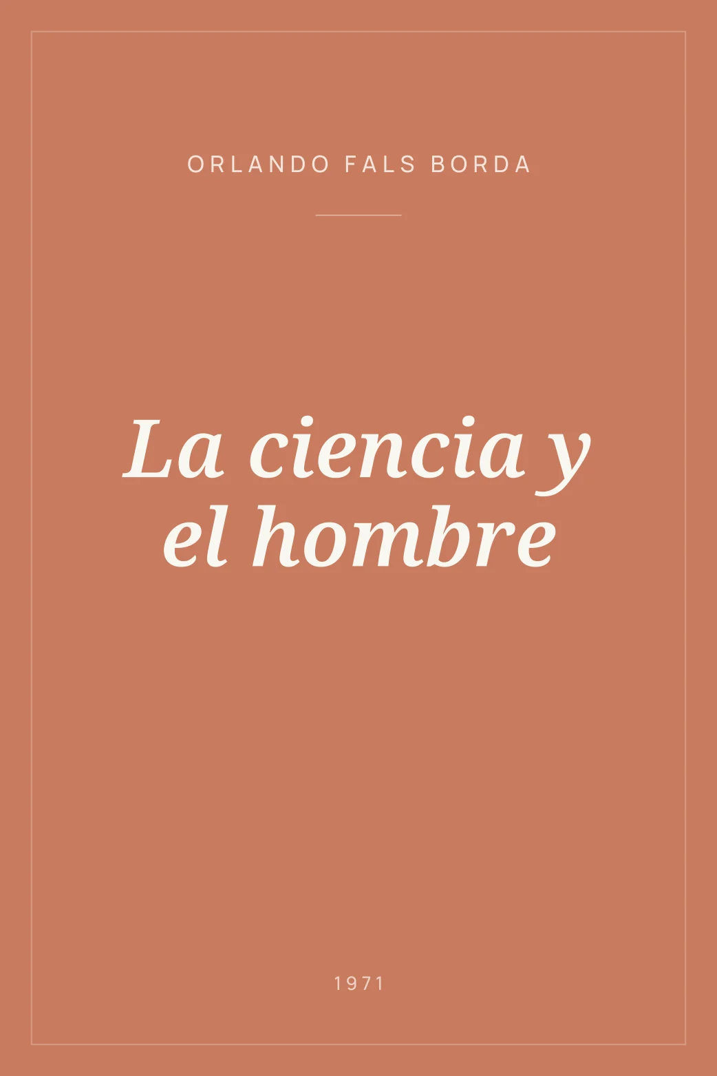 Portada de La ciencia y el hombre