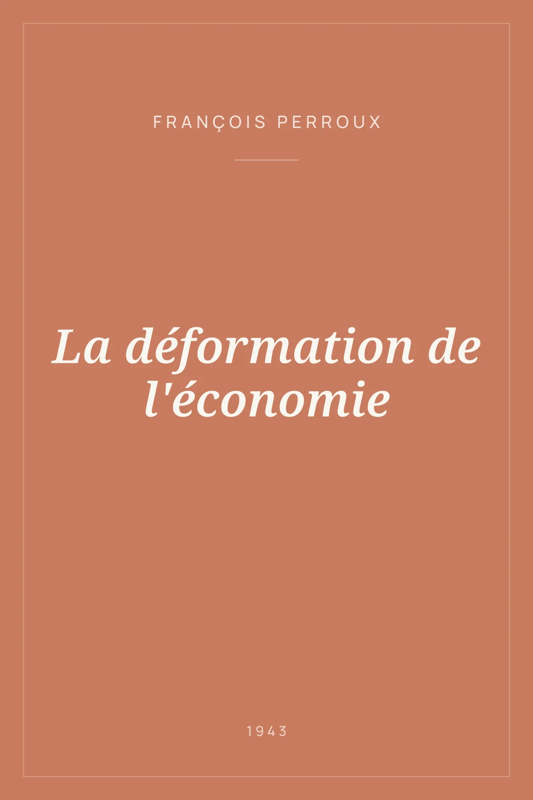 Portada de La déformation de l'économie